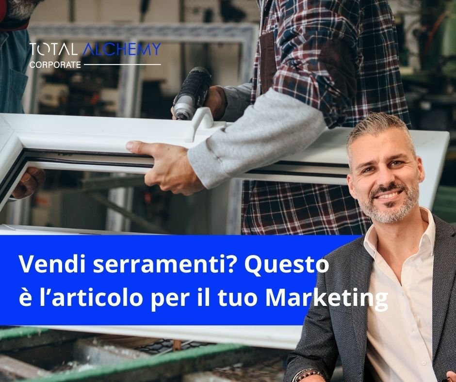 Davide attrae chi è interessato al digital marketing per PMI settore serramenti